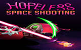 休闲敏捷射击 绝望：太空射击 Hopeless: Space Shooting [iOS]