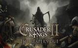 Steam《十字军之王 II》DLC“The Reaper’s Due”限时免费